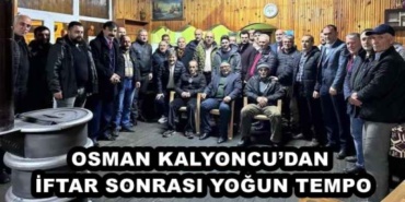 osman_kalyoncudan_iftar_sonrasi_yogun_tempo_h46476_d344a