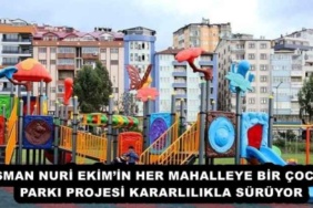 osman_nuri_ekimin_her_mahalleye_bir_cocuk_parki_projesi_kararlilikla_suruyor_h56092_696b4