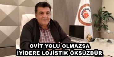 ovit_yolu_olmazsa_iyidere_lojistik_oksuzdur_h50344_87e94