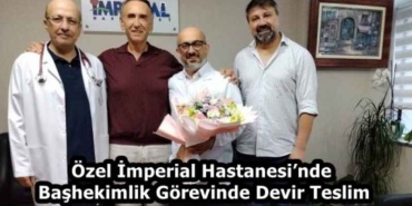 ozel_imperial_hastanesinde_bashekimlik_gorevinde_devir_teslim_h59318_82345
