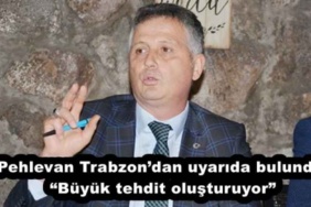 pehlevan_trabzondan_uyarida_bulundu_buyuk_tehdit_olusturuyor_h52530_96a91