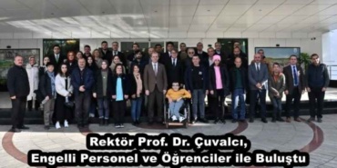 rektor_prof_dr_cuvalci_engelli_personel_ve_ogrenciler_ile_bulustu_h50376_97c6d