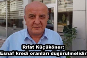 rifat_kucukoner_esnaf_kredi_oranlari_dusurulmelidir_h48681_c2b6c