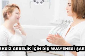 risksiz_gebelik_icin_dis_muayenesi_sart_h48856_1704d