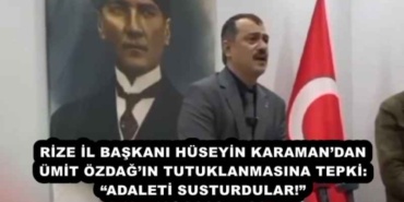 rize_il_baskani_huseyin_karamandan_umit_ozdagin_tutuklanmasina_tepki_adaleti_susturdular_h51225_b9cc9
