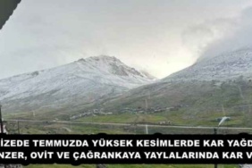 rizede_temmuzda_yuksek_kesimlerde_kar_yagdi_anzer_ovit_ve_cagrankaya_yaylalarinda_kar_var_h53838_0faf8