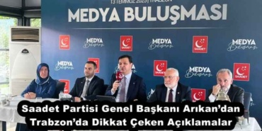 saadet_partisi_genel_baskani_arikandan_trabzonda_dikkat_ceken_aciklamalar_h53948_a5302