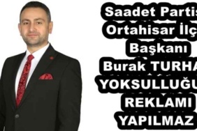 saadet_partisi_ortahisar_ilce_baskani_burak_turhan_yoksullugun_reklami_yapilmaz_h52040_ac8af