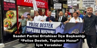 saadet_partisi_ortahisar_ilce_baskanligi_polise_destek_topluma_huzur_icin_yuruduler_h54611_ce830