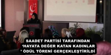 saadet_partisi_tarafindan_hayata_deger_katan_kadinlar_odul_toreni_gerceklestirildi_h52041_ad247
