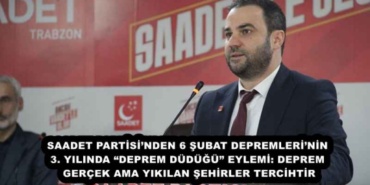 saadet_partisinden_6_subat_depremlerinin_3_yilinda_deprem_dudugu_eylemi_deprem_gercek_ama_yikilan_sehirler_tercihtir_h56883_54ec8