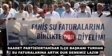 saadet_partisiortahisar_ilce_baskani_turhan_su_faturalarina_artik_dur_dememiz_lazim_h48793_3f724
