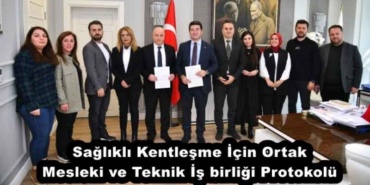 saglikli_kentlesme_icin_ortak_mesleki_ve_teknik_is_birligi_protokolu_h52080_db460