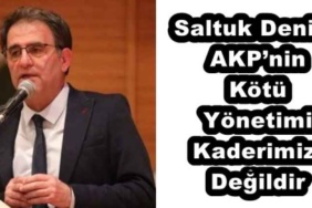 saltuk_deniz_akpnin_kotu_yonetimi_kaderimiz_degildir_h56324_31502