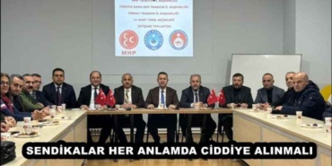 sendikalar_her_anlamda_ciddiye_alinmali_h46263_c954c
