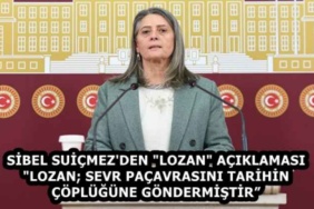 sibel_suicmez_den_lozan_aciklamasi_lozan_sevr_pacavrasini_tarihin_coplugune_gondermistir_h59229_71a6f