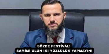 sozde_festival_samimi_olun_iki_yuzluluk_yapmayin_h54161_f40b3