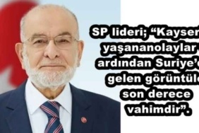 sp_lideri_kayseride_yasanan_olaylar_ve_ardindan_suriyeden_gelen_goruntuler_son_derece_vahimdir_h48053_b99fd