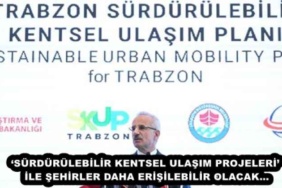 surdurulebilir_kentsel_ulasim_projeleri_ile_sehirler_daha_erisilebilir_olacak_h45554_300ae
