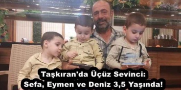 taskiran_da_ucuz_sevinci_sefa_eymen_ve_deniz_35_yasinda_h53962_65393