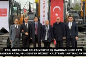 tbb_ortahisar_belediyesine_is_makinasi_hibe_etti_baskan_kaya_bu_destek_hizmet_kalitemizi_artiracaktir_h57723_18bf1