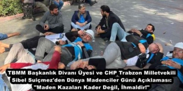 tbmm_baskanlik_divani_uyesi_ve_chp_trabzon_milletvekili_sibel_suicmez_den_dunya_madenciler_gunu_aciklamasi_maden_kazalari_kader_degil_ihmaldir_h50416_aee88