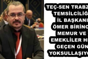 tec_sen_trabzon_temsilciligi_il_baskani_omer_birinci_memur_ve_emekliler_her_gecen_gun_yoksullasiyor_h54082_1adf0