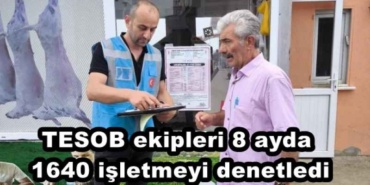 tesob_ekipleri_8_ayda_1640_isletmeyi_denetledi_h48321_6da81