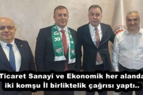 ticaret_sanayi_ve_ekonomik_her_alanda_iki_komsu_il_birliktelik_cagrisi_yapti_h53148_3b21e