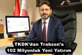 tkdkdan_trabzona_102_milyonluk_yeni_yatirim_h56889_540db