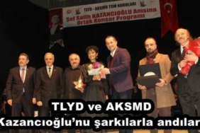 tlyd_ve_aksmd_kazancioglunu_sarkilarla_andilar_h45589_69e0e