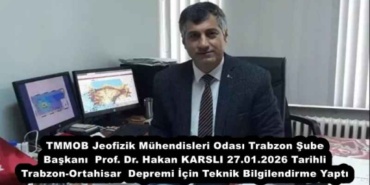 tmmob_jeofizik_muhendisleri_odasi_trabzon_sube_baskani_prof_dr_hakan_karsli_27012026_tarihli_trabzon_ortahisar_depremi_icin_teknik_bilgilendirme_yapti_h56706_ababe