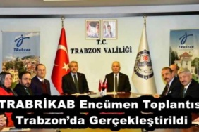 trabrikab_encumen_toplantisi_trabzonda_gerceklestirildi_h52171_b8a87