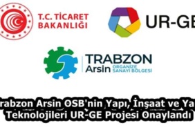 trabzon_arsin_osb_nin_yapi_insaat_ve_yapi_teknolojileri_ur_ge_projesi_onaylandi_h59416_a0efb