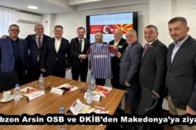 trabzon_arsin_osb_ve_dkibden_makedonyaya_ziyaret_h49482_79725