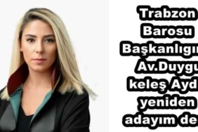 trabzon_barosu_baskanligina_avduygu_keles_aydin_yeniden_adayim_dedi_h48227_cf13d