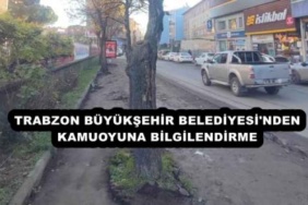 trabzon_buyuksehir_belediyesi_nden_kamuoyuna_bilgilendirme_h55987_934d7