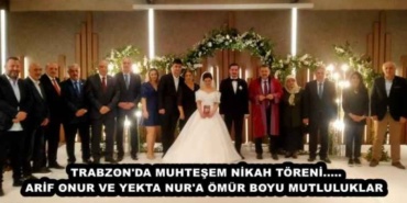 trabzon_da_muhtesem_nikah_toreni_arif_onur_ve_yekta_nur_a_omur_boyu_mutluluklar_h46983_3391a