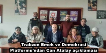 trabzon_emek_ve_demokrasi_platformundan_can_atalay_aciklamasi_h47376_3d5b6