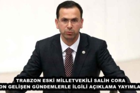 trabzon_eski_milletvekili_salih_cora_son_gelisen_gundemlerle_ilgili_aciklama_yayimladi_h48811_6bd57