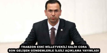 trabzon_eski_milletvekili_salih_cora_son_gelisen_gundemlerle_ilgili_aciklama_yayimladi_h48811_6bd57
