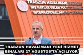 trabzon_havalimani_yeni_hizmet_binalari_27_agustosta_aciliyor_h48700_93b8b