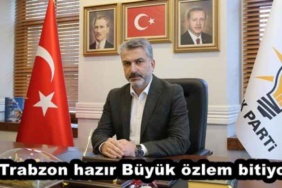 trabzon_hazir_buyuk_ozlem_bitiyor_h45891_8457e