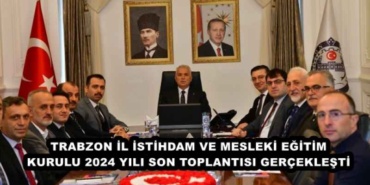 trabzon_il_istihdam_ve_mesleki_egitim_kurulu_2024_yili_son_toplantisi_gerceklesti_h49750_eb485