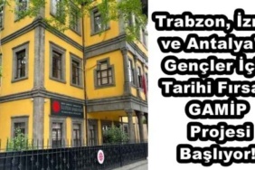 trabzon_izmir_ve_antalya_da_gencler_icin_tarihi_firsat_gamip_projesi_basliyor_h48794_cbf00