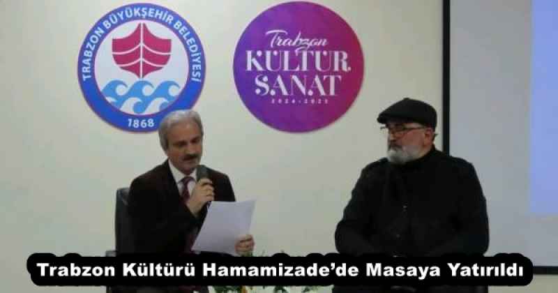 trabzon_kulturu_hamamizadede_masaya_yatirildi_h51544_4b66c