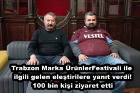 trabzon_marka_urunler_festivali_ile_ilgili_gelen_elestirilere_yanit_verdi_100_bin_kisi_ziyaret_etti_h50614_5d9d2