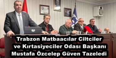 trabzon_matbaacilar_ciltciler_ve_kirtasiyeciler_odasi_baskani_mustafa_ozcelep_guven_tazeledi_h56299_d4a67