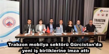 trabzon_mobilya_sektoru_gurcistan_da_yeni_is_birliklerine_imza_atti_h50326_d56b7