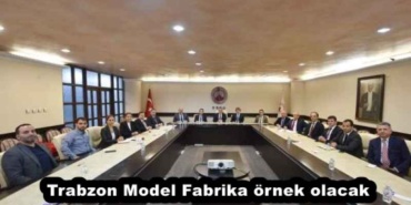 trabzon_model_fabrika_ornek_olacak_h55692_79063